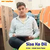 About Sisa Ko Dil Song